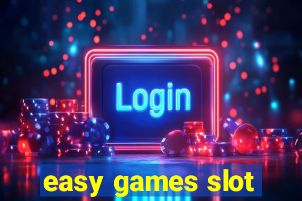 easy games slot